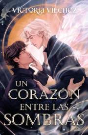 Un corazón entre las sombras (Spanish Edition)