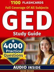 GED Study Guide 2026-2027 All Subjects: 4000 Practice Questions with Detailed Answers-Full Coverage of All Subjects, Math Foc