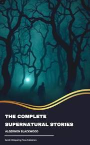 The Complete Supernatural Stories