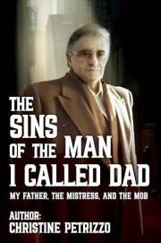 THE SINS OF THE MAN I CALLED DAD