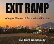 EXIT RAMP: A Vegas Memoir of Survival and Escape