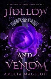 Hollow and Venom: A Stand-Alone Romantasy Novel (The Poisoned Kingdoms)