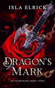 Dragon's Mark (An Everwinter Short Story): gothic dragon romance with spice (The Everwinter Series)