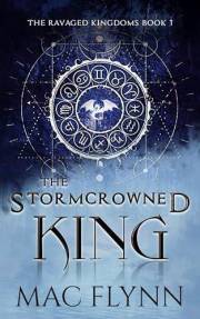 The Stormcrowned King: A Dragon Shifter Romance (The Ravaged Kingdoms Book 1)
