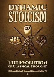 Dynamic Stoicism: The Evolution of Classical Thought