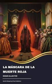 La máscara de la muerte roja (Spanish Edition)