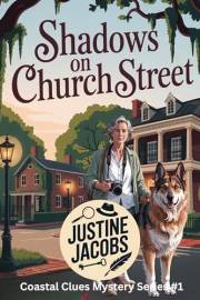 Shadows on Church Street (The Coastal Clues Mystery Series Book 1)