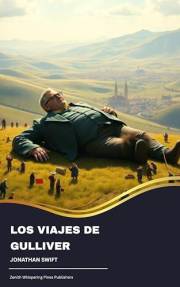Los viajes de Gulliver (Spanish Edition)