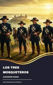 Los tres mosqueteros (Spanish Edition)
