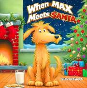 When Max Meets Santa: A story that will teach children reflection, emotional awareness, and the importance of shared experien