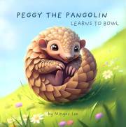 Peggy the Pangolin Learns to Bowl