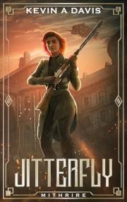Jitterfly: Mithrire