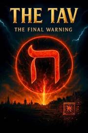 THE TAV: The Final Warning