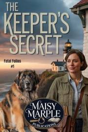 The Keeper’s Secret (Fatal Folios Mysteries Book 1)