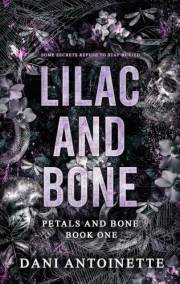 Lilac and Bone: A Romantic Suspense Thriller (The Petals & Bones Series, Book One)