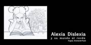 Alexia Dislexia: y su mundo al revés (Spanish Edition)