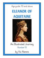Eleanor of Aquitaine (An Illustrated Journey Number 15): History