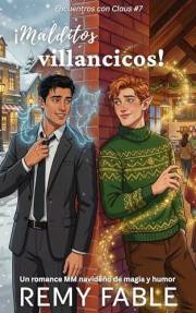¡Malditos villancicos!: Un romance MM navideño de magia y humor (Encuentros con Claus nº 7) (Spanish Edition)