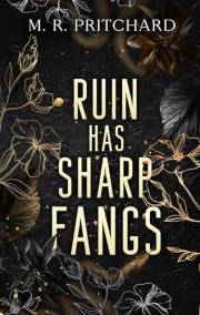 Ruin has Sharp Fangs