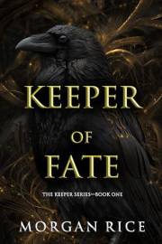 Keeper of Fate (The Keeper Series—Book One)