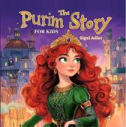 The Purim Story for Kids: A modern rhyming retelling of the Jewish Holidays Purim Book. for preschoolers and early readers. N
