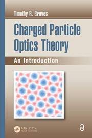 Charged Particle Optics Theory: An Introduction