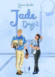 Jade: Dazz 2 (Spanish Edition)