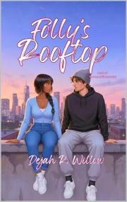 Folly’s Rooftop (The Secret Hideout Series Book 2)
