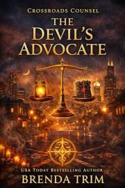 The Devil's Advocate: Paranormal Women's Fiction (Crossroads Counsel Book 1)