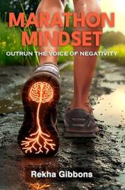 MARATHON MINDSET: Outrun the Voice of Negativity