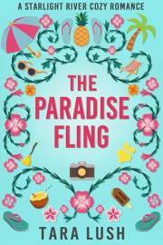 The Paradise Fling (Starlight River Book 2)