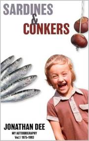 Sardines & Conkers: A Nostalgic, Laugh-Out-Loud British Memoir of Growing Up in the Eighties
