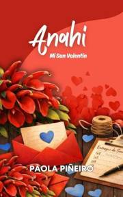 Anahí: Mi San Valentín (Spanish Edition)