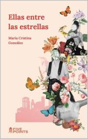 Ellas entre las estrellas (Spanish Edition)