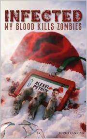 Infected - My Blood Kills Zombies