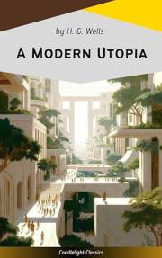 A Modern Utopia