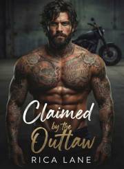 Claimed by the Outlaw: A Grumpy-Sunshine Primal Motorcycle Club Romance (Broken Halos Motorcycle Club Book 1)