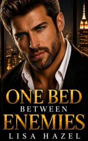 One Bed between Enemies: A Mistaken Identity Billionaire Boss Romance (Lisa Hazel's Billionaire Romance Series)