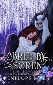Bred By Sor'en: An Alien Romance (The Solar Breeding Agency Book 3)