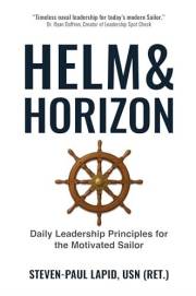 Helm & Horizon: Daily Leadership Principles for the Motivated Sailor