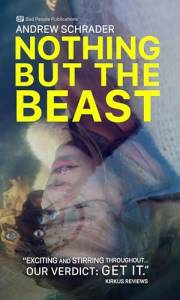 Nothing But The Beast