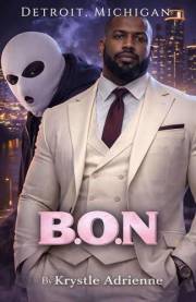 B.O.N: Detroit, Michigan (BON Chronicles)