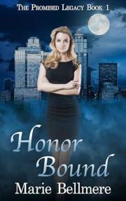 Honor bound: An Enchanted Races Trilogy (The Promised Legacy Book 1)