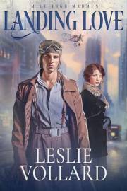 Landing Love (Mile-High Madmen Book 2)