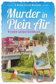 Murder in Plein Air: A Becca Flynn Mystery (Becca Flynn Mysteries Book 1)