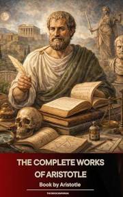 The complete works of Aristotle