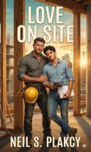 Love on Site: A Slow-Burn Romance Built on Competence and Chemistry (The New Love on Series)