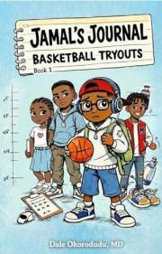 Jamal's Journal Book 1: Basketball Tryouts