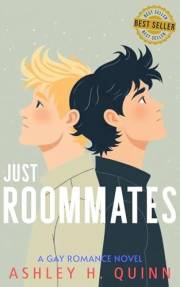 Just Roommates: A Gay Romance Novel (Cute & Cozy Reading Bundle)