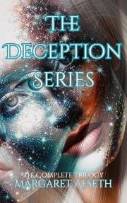 The Deception Series: The complete trilogy of a sci-fi fantasy alien romance series (Book 1-3)